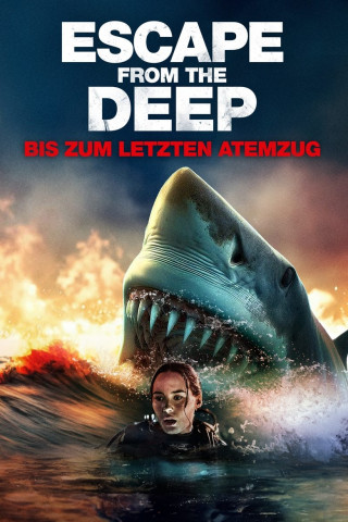 Escape from the Deep - Bis zum letzten Atemzug (2024)