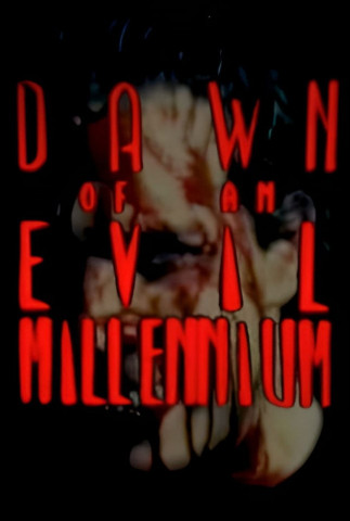 Dawn of an Evil Millennium (1988)