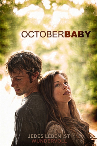 October Baby (2011)