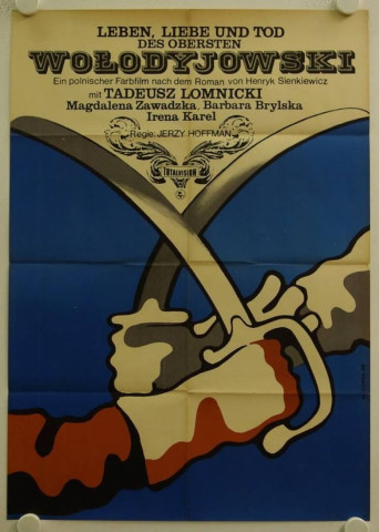 Leben, Liebe und Tod des Obersten Wolodyjowski (1969)