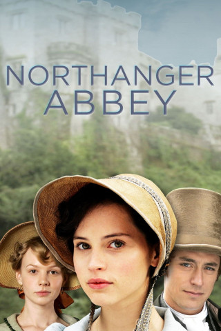 Jane Austen: Die Abtei von Northanger (2007)
