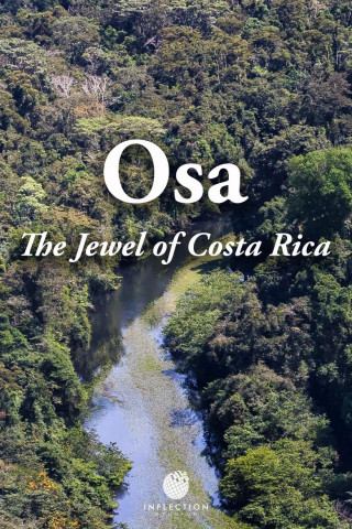 Osa: The Jewel of Costa Rica (2018)