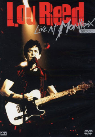 Lou Reed - Live at Montreux, 2000 (2005)