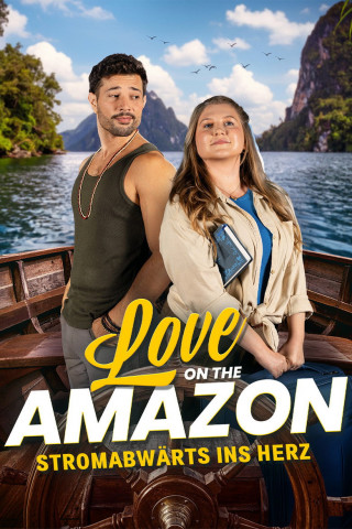 Love on the Amazon - Stromabwärts ins Herz (2026)