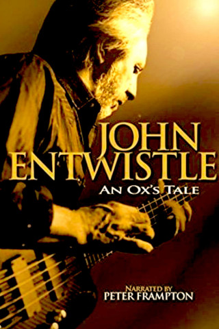 John Entwistle: An Ox's Tale (2006)