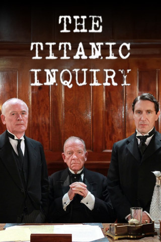 SOS: The Titanic Inquiry (2012)