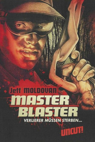 Master Blaster - Verlierer müssen sterben (1987)