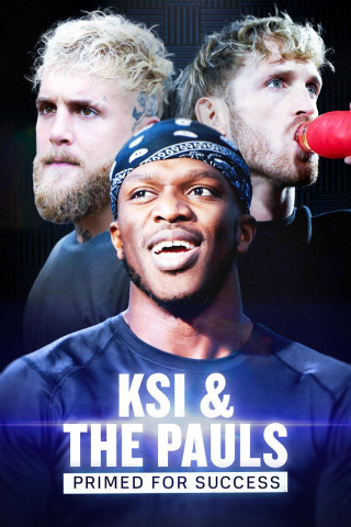 KSI & the Paul Bros: Primed for Success (2024)