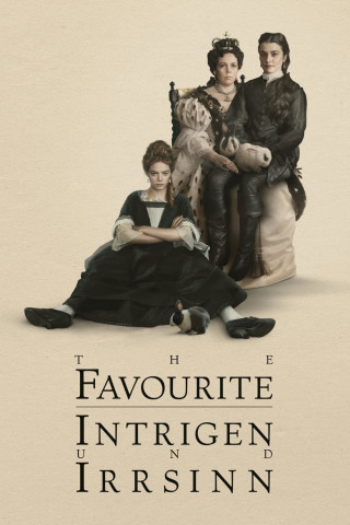 The Favourite - Intrigen und Irrsinn (2018)