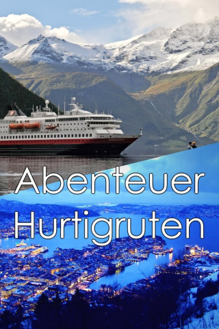 Abenteuer Hurtigruten (2018)