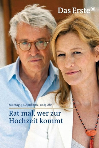 Rat mal, wer zur Hochzeit kommt (2012)