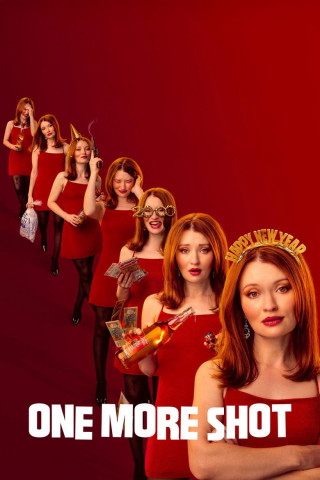 One More Shot - Der Tequila ist 'ne Zeitmaschine (2025)