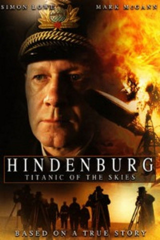 Das Geheimnis der Hindenburg (2007)