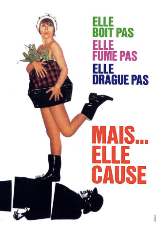 Elle boit pas, elle fume pas, elle drague pas, mais… elle cause (1970)