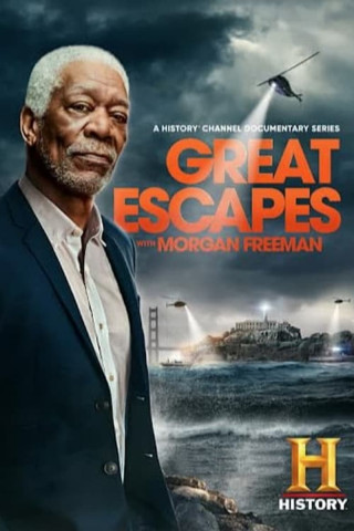 History's Greatest Escapes with Morgan Freeman (2021)