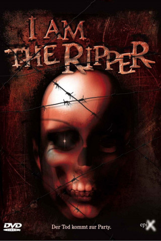 I Am the Ripper (2004)