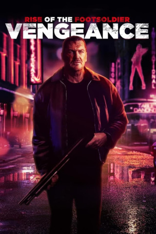 Rise of the Footsoldier - Vengeance (2023)