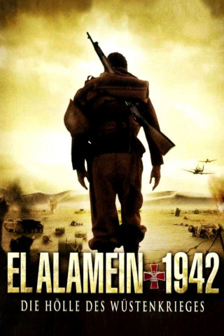 El Alamein 1942 - Die Hölle des Wüstenkrieges (2002)