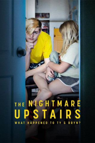 The Nightmare Upstairs: What Happened to Ty and Bryn? (2026)