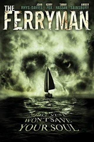 The Ferryman - Jeder muss zahlen (2007)