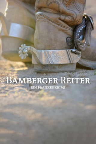 Bamberger Reiter. Ein Frankenkrimi (2012)