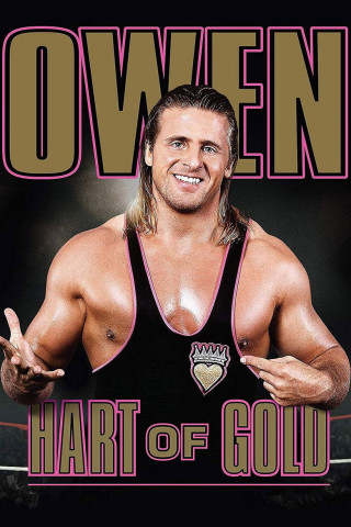 Owen: Hart of Gold (2015)