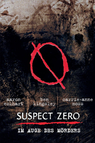Suspect Zero - Im Auge des Mörders (2004)