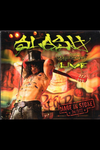 Slash Made in Stoke (2011)