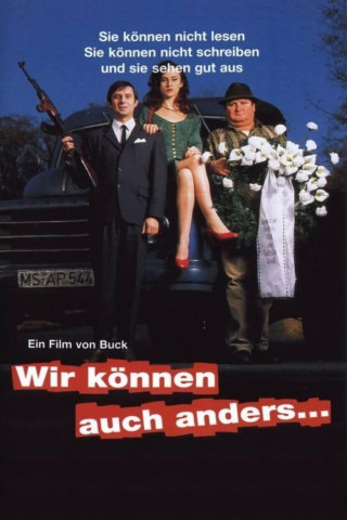 Wir können auch anders ... (1993)