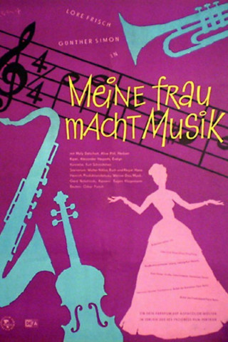 Meine Frau macht Musik (1958)