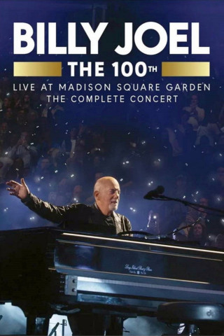 Billy Joel: The 100th - Live at Madison Square Garden (2024)
