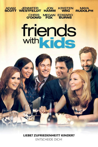 Friends With Kids (2012)