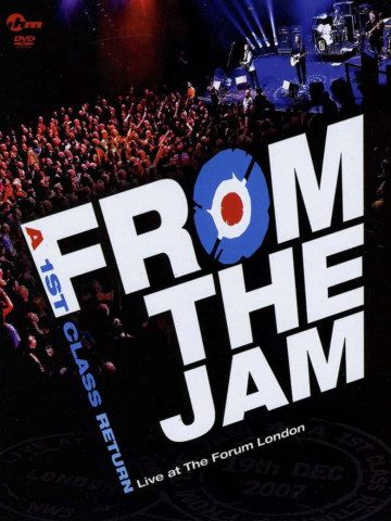 From The Jam: A 1st Class Return - Live at The Forum London (2008)