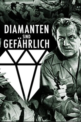Diamanten sind gefährlich (1965)