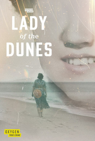 Lady of the Dunes: Hunting a Cape Cod Killer (2024)