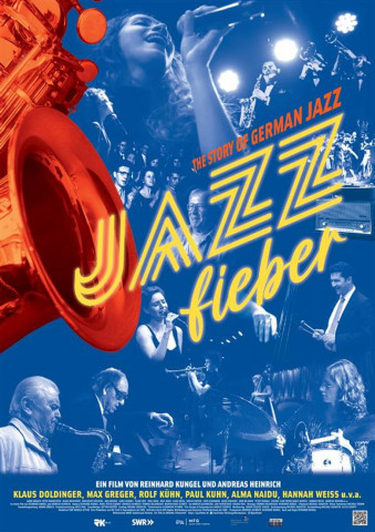 Jazzfieber - The Story of German Jazz (2023)
