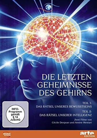 Die letzten Geheimnisse des Gehirns (2016)