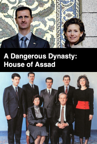 A Dangerous Dynasty: House of Assad (2018)