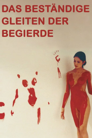 Das beständige Gleiten der Begierde (1974)