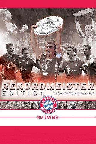FC Bayern München Rekordmeister Edition (2016)
