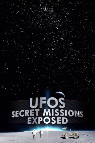 UFOs - Geheimmissionen im All (2019)