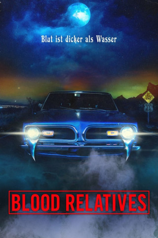 Blood Relatives - Blut ist dicker als Wasser (2022)