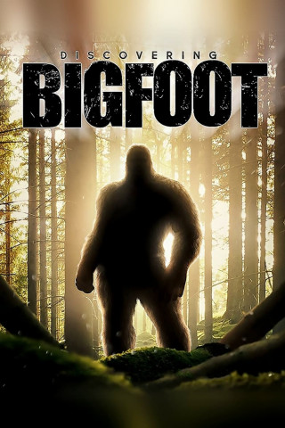 Die Entdeckung von Bigfoot (Discovering Bigfoot) (2017)