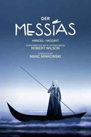 Handel's Messiah Directed by Robert Wilson (2020)