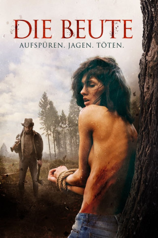 Die Beute - Aufspüren, Jagen, Töten (2016)