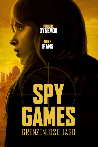 Spy Games - Grenzenlose Jagd (2025)
