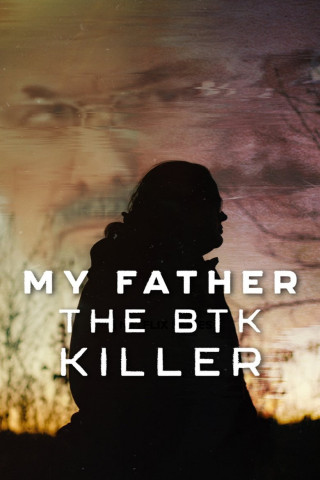 Mein Vater, der BTK-Killer (2025)