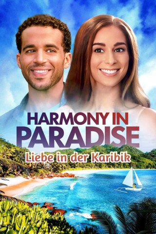 Harmony in Paradise - Liebe in der Karibik (2022)