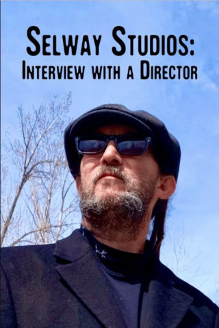 Selway Studios - Interview with A Director (2023)