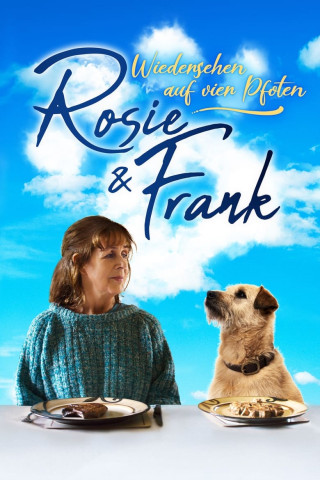 Rosie & Frank - Wiedersehen auf vier Pfoten (2022)